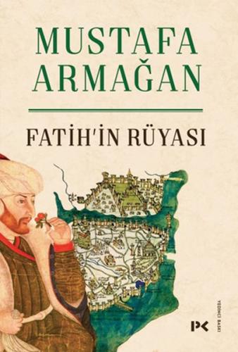 Fatih’in Rüyası