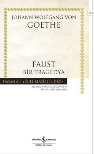 Faust-Bir Tragedya - Hasan Ali Yücel Klasikleri