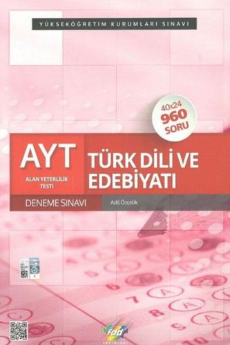 FDD AYT Türk Dili ve Edebiyatı 40x24 Deneme Sınavı