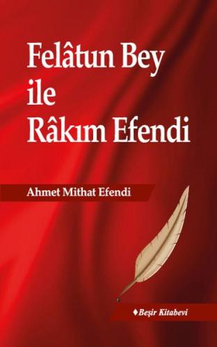 Felatun Bey İle Rakım Efendi