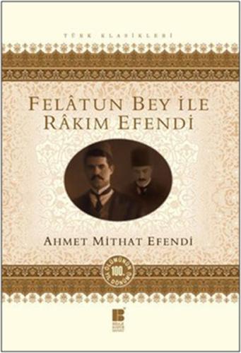 Felatun Bey ile Rakım Efendi