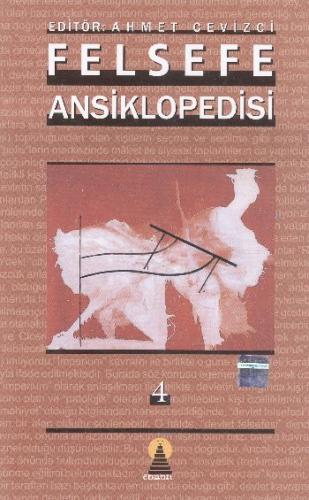 Felsefe Ansiklopedisi 4 (Ciltli)