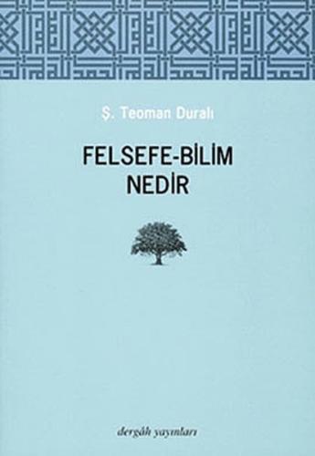 Felsefe - Bilim Nedir