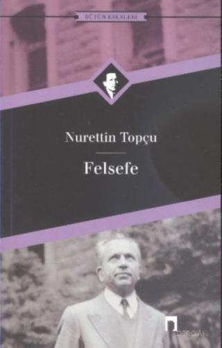 Felsefe Bütün Eserleri-18