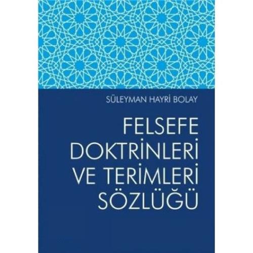 Felsefe Doktrinleri ve Terimleri Sözlüğü