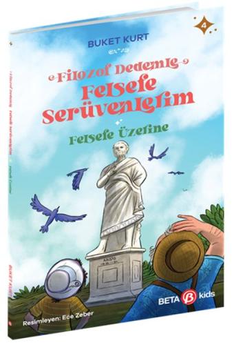 Felsefe Üzerine - Filozof Dedemle Felsefe Serüvenlerim