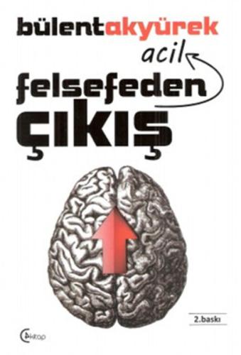 Felsefeden Acil Çıkış