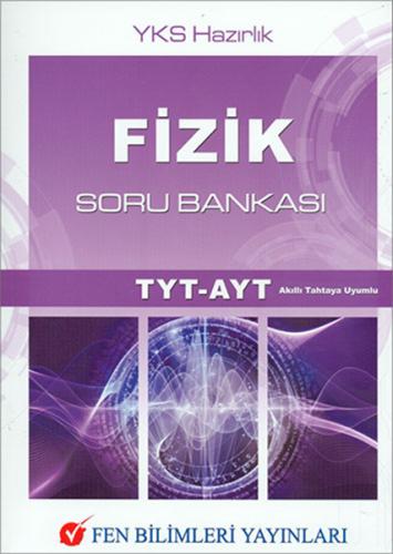 Fen Bilimleri Fizik TYT AYT Soru Bankası (Yeni)