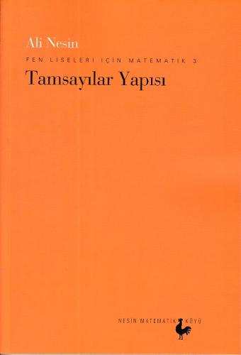 Fen Liseleri İçin Matematik 3 - Tamsayılar Yapısı