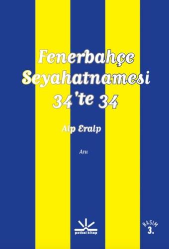 Fenerbahçe Seyahatnamesi 34'te 34