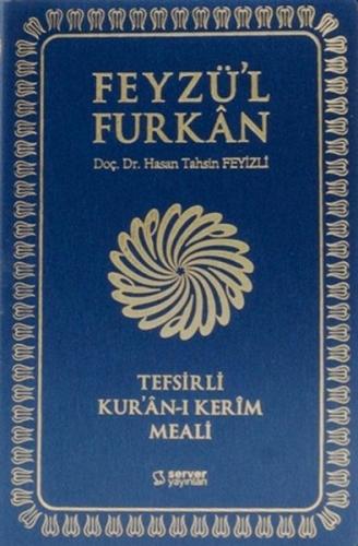 Feyzül Furkan Tefsirli Kur'an-ı Kerim Meali - Cep Boy - (Yumuşak Cilt)