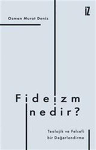 Fideizm Nedir? - Teolojik ve Felsefi Bir Değerlendirme