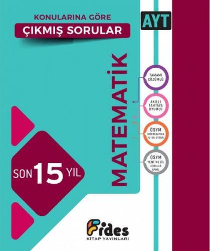 Fides AYT Matematik Son 15 Yıl Konularına Göre Çıkmış Sorular