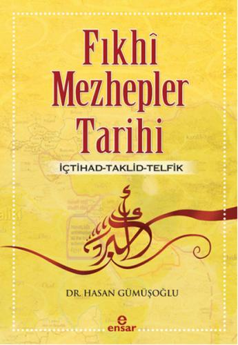 Fıkhı Mezhepler Tarihi