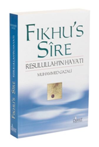 Fıkhu's Sire - Resulullah'ın Hayatı