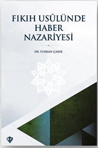 Fıkıh Usulünde Haber Nazariyesi