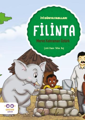 Filinta - İyi Dünya Fablları