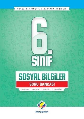 Final 6.Sınıf Sosyal Bilgiler Soru Bankası (Yeni)