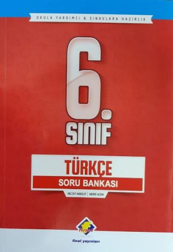 Final 6. Sınıf Türkçe Soru Bankası (Yeni)