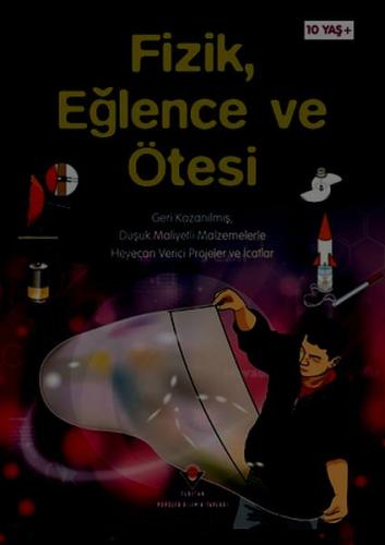 Fizik Eğlence ve Ötesi