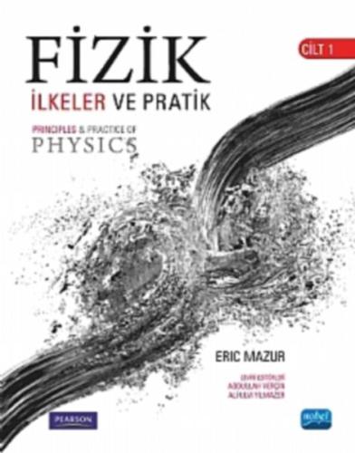 Fizik İlkeler ve Pratik - Cilt 1