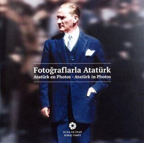 Fotoğraflarla Atatürk