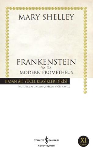 Frankenstein Ya Da Modern Prometheus - Hasan Ali Yücel Klasikleri