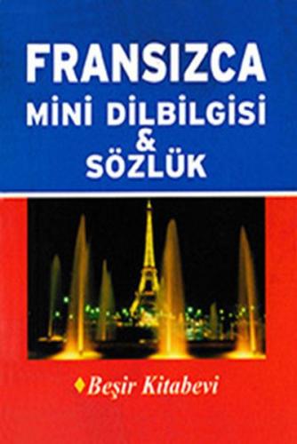 Fransızca Mini Dilbilgisi ve Sözlük