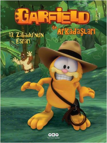 Garfield ile Arkadaşları 13 - Zabadunun Esrarı