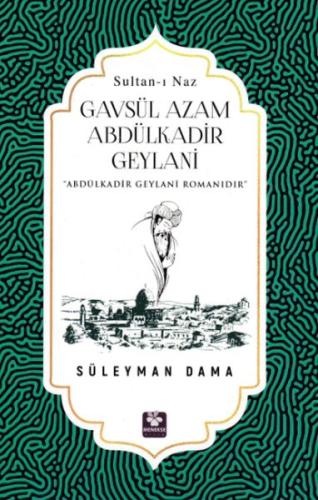 Gavsül Azam Abdülkadir Geylani