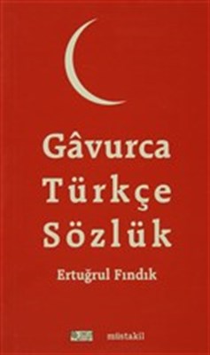 Gavurca Türkçe Sözlük