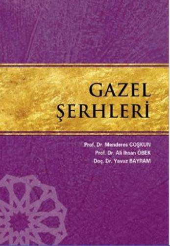 Gazel Şerhleri