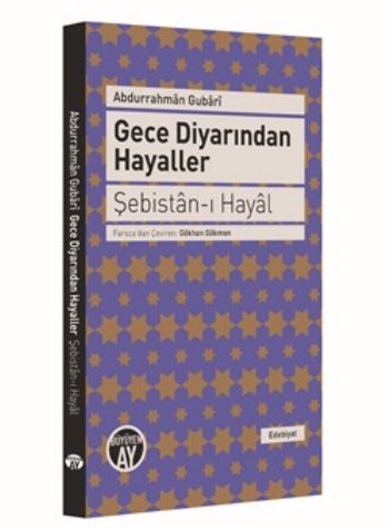 Gece Diyarından Hayaller Şebistan-ı Hayal