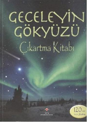 Geceleyin Gökyüzü Çıkartma Kitabı