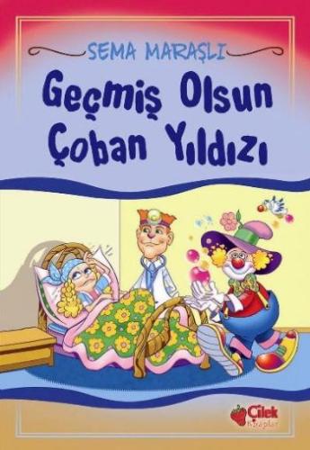 Geçmiş Olsun Çoban Yıldızı