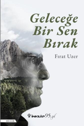 Geleceğe Bir Sen Bırak