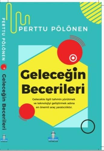 Geleceğin Becerileri