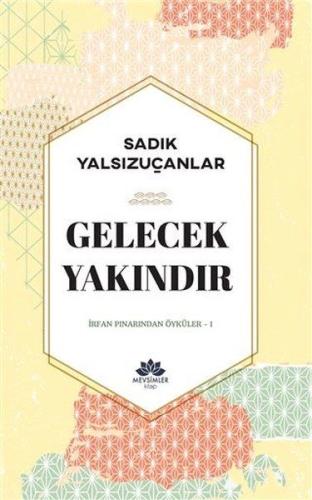 Gelecek Yakındır