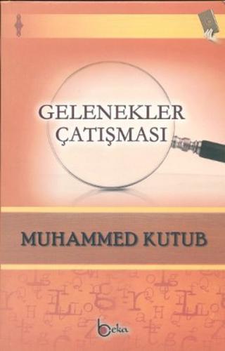 Gelenekler Çatışması