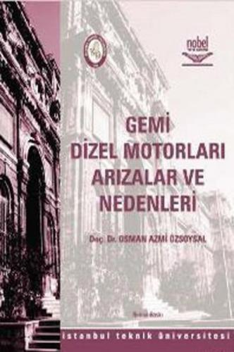 Gemi Dizel Motorları Arızalar ve Nedenleri