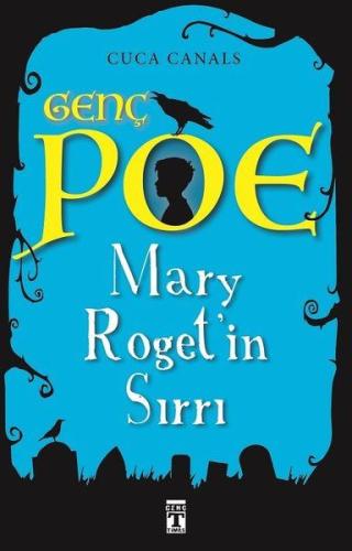 Genç Poe - Mary Roget'in Sırrı