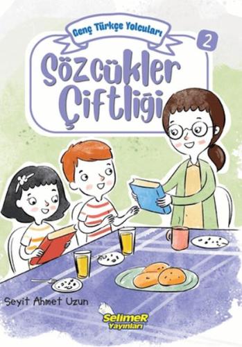 Genç Türkçe Yolcuları - Sözcükler Çiftliği