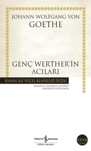 Genç Werther'in Acıları - Hasan Ali Yücel Klasikleri