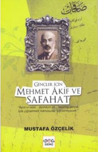 Gençler İçin Mehmet Akif ve Safahat