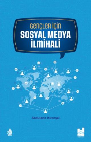 Gençler İçin Sosyal Medya İlmihali