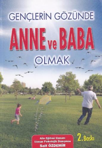 Gençlerin Gözünde Anne ve Baba Olmak