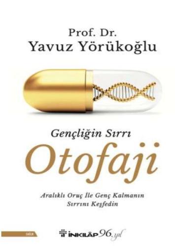 Gençliğin Sırrı Otofaji