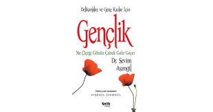 Gençlik Yaz Çiçeği Gibidir Çabuk Gelir Geçer