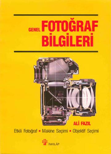 Genel Fotoğraf Bilgileri