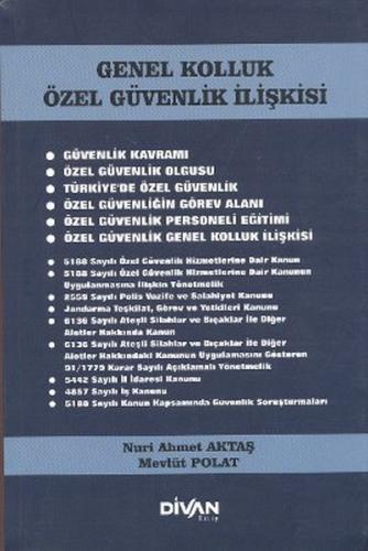 Genel Kolluk Özel Güvenlik İlişkisi